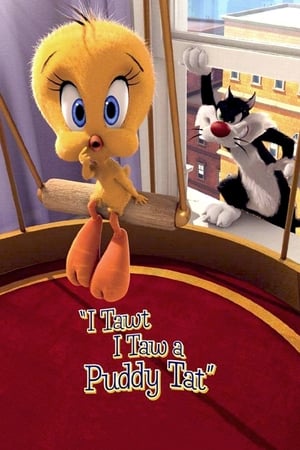 I Tawt I Taw a Puddy Tat watch I Tawt I Taw a Puddy Tat