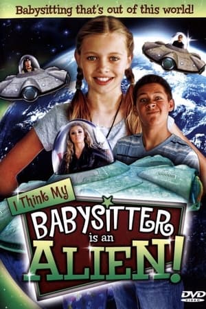 I Think My Babysitter is an Alien watch I Think My Babysitter is an Alien