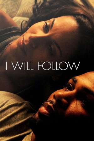 watch I Will Follow
