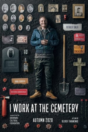 I Work at the Cemetery watch I Work at the Cemetery