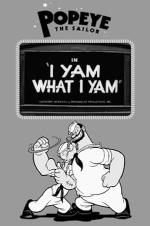 I Yam What I Yam watch I Yam What I Yam