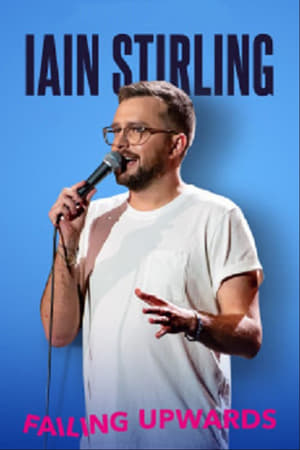 Iain Stirling Failing Upwards watch Iain Stirling Failing Upwards