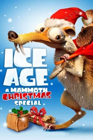 Ice Age: A Mammoth Christmas watch Ice Age: A Mammoth Christmas
