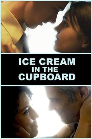 Ice Cream in the Cupboard watch Ice Cream in the Cupboard