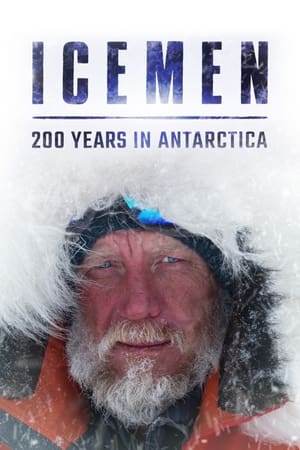 Icemen: 200 Years in Antarctica watch Icemen: 200 Years in Antarctica