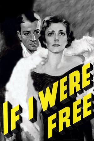 If I Were Free watch If I Were Free