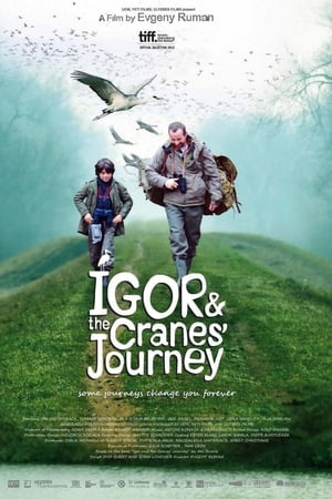 Igor and the Cranes' Journey watch Igor and the Cranes' Journey