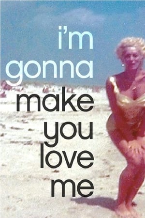 I'm Gonna Make You Love Me watch I'm Gonna Make You Love Me