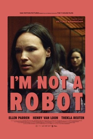 I'm Not a Robot watch I'm Not a Robot