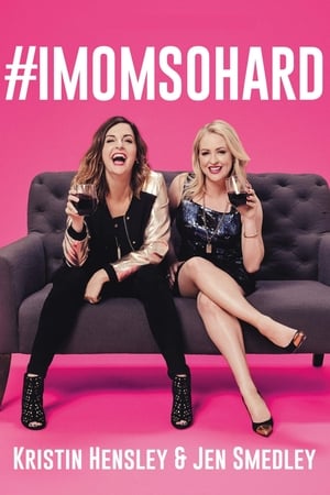 #IMomSoHard Live watch #IMomSoHard Live