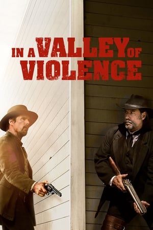 In a Valley of Violence watch In a Valley of Violence