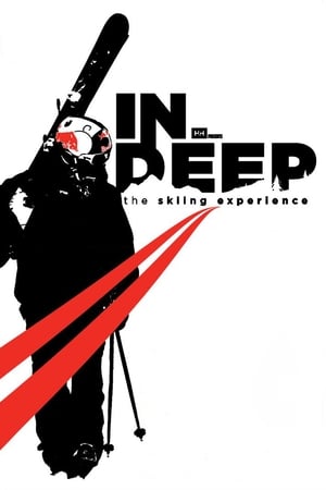 IN DEEP: The Skiing Experience watch IN DEEP: The Skiing Experience