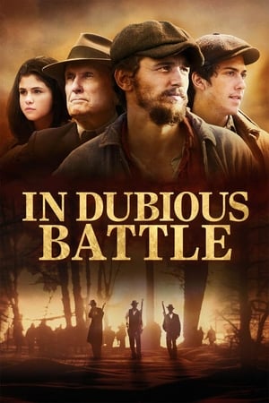 In Dubious Battle watch In Dubious Battle