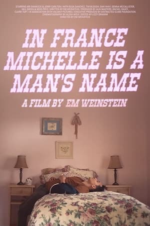 In France Michelle Is a Man's Name watch In France Michelle Is a Man's Name