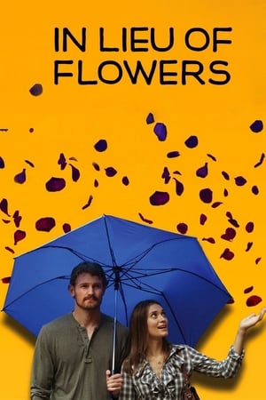 In Lieu of Flowers watch In Lieu of Flowers
