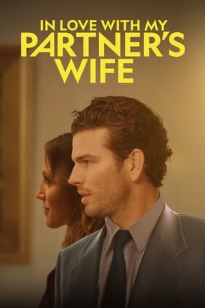 In Love with My Partner's Wife watch In Love with My Partner's Wife