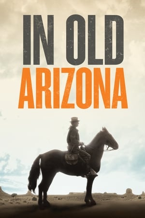 In Old Arizona watch In Old Arizona