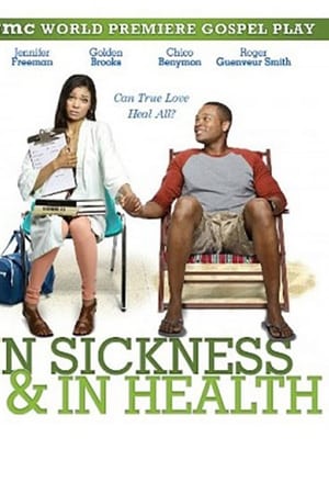 In Sickness and in Health watch In Sickness and in Health