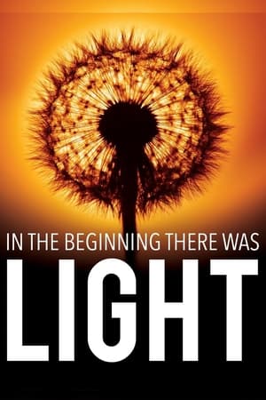 In the Beginning There Was Light watch In the Beginning There Was Light