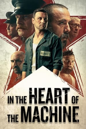 In the Heart of the Machine watch In the Heart of the Machine