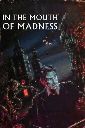 In the Mouth of Madness watch In the Mouth of Madness