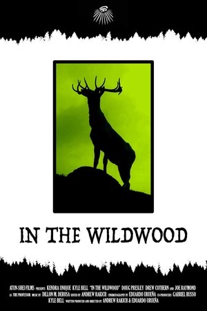 In the Wildwood watch In the Wildwood
