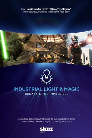 Industrial Light & Magic: Creating the Impossible watch Industrial Light & Magic: Creating the Impossible