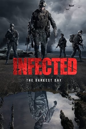 Infected: The Darkest Day watch Infected: The Darkest Day