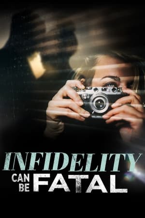 Infidelity Can Be Fatal watch Infidelity Can Be Fatal