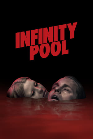 Infinity Pool watch Infinity Pool