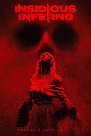 watch Insidious Inferno