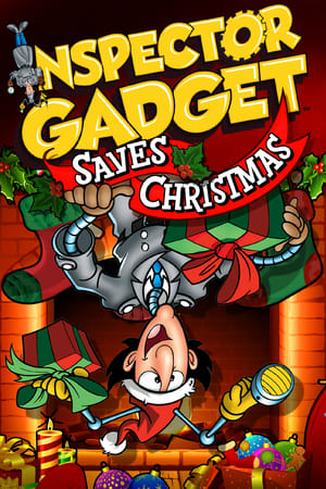 Inspector Gadget Saves Christmas watch Inspector Gadget Saves Christmas