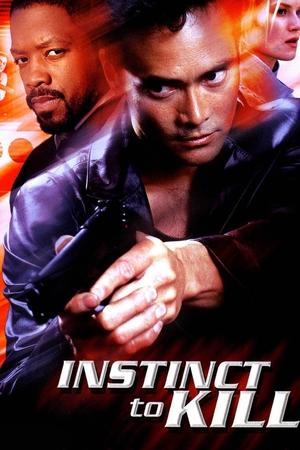Instinct to Kill watch Instinct to Kill