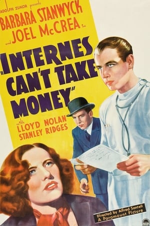 Internes Can't Take Money watch Internes Can't Take Money