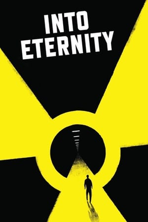 Into Eternity: A Film for the Future watch Into Eternity: A Film for the Future