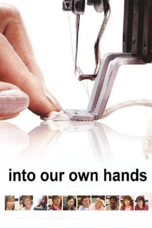 Into Our Own Hands watch Into Our Own Hands