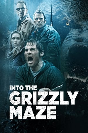 Into the Grizzly Maze watch Into the Grizzly Maze
