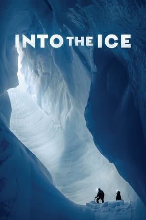 Into the Ice watch Into the Ice