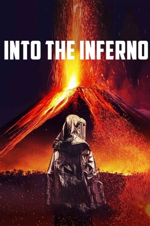 Into the Inferno watch Into the Inferno