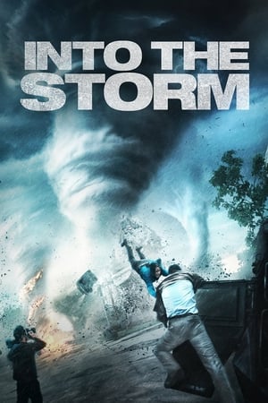 Into the Storm watch Into the Storm