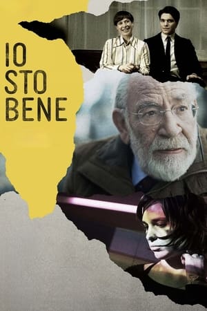 Io sto bene watch Io sto bene