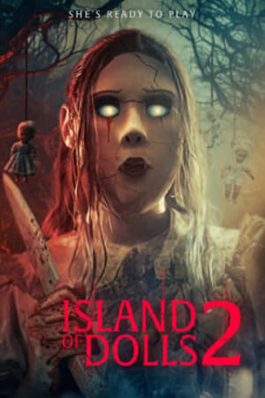 Island of the Dolls 2 watch Island of the Dolls 2