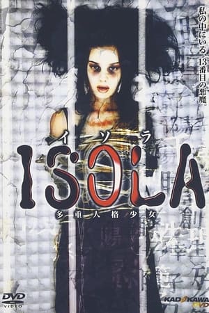 Isola: Multiple Personality Girl watch Isola: Multiple Personality Girl
