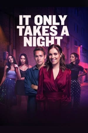 It Only Takes a Night watch It Only Takes a Night
