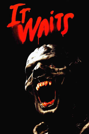 watch It Waits