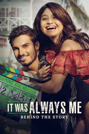 It Was Always Me: Behind the Story watch It Was Always Me: Behind the Story