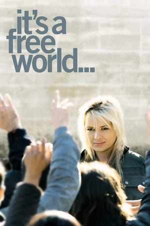 It's a Free World... watch It's a Free World...