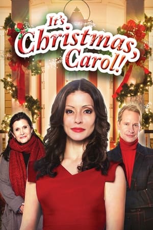 It's Christmas, Carol! watch It's Christmas, Carol!