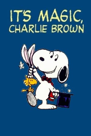It's Magic, Charlie Brown watch It's Magic, Charlie Brown