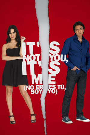 It's Not You, It's Me watch It's Not You, It's Me